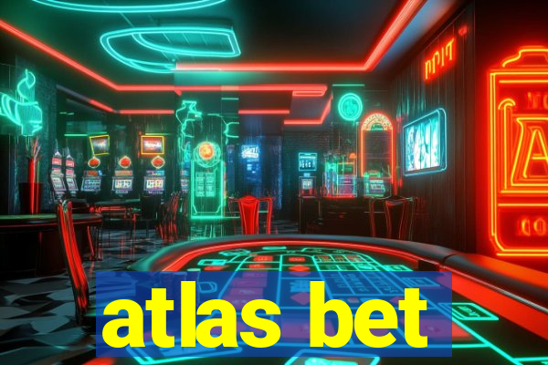 atlas bet